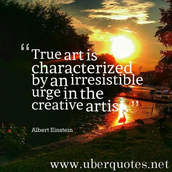 Art quotes by Albert Einstein, UberQuotes