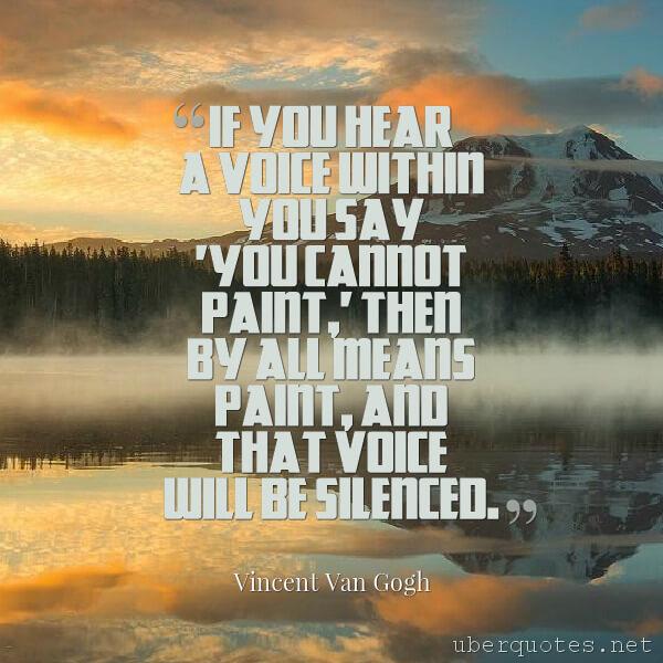 Art quotes by Vincent Van Gogh, UberQuotes