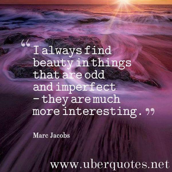 Beauty quotes by Marc Jacobs, UberQuotes