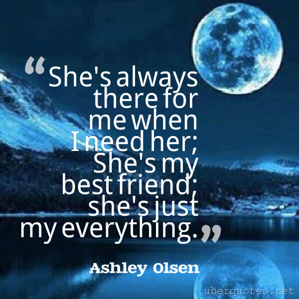 Best quotes by Ashley Olsen, UberQuotes