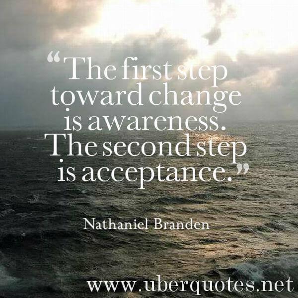 Change quotes by Nathaniel Branden, UberQuotes