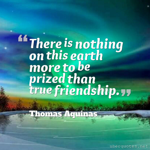 Friendship quotes by Thomas Aquinas, UberQuotes