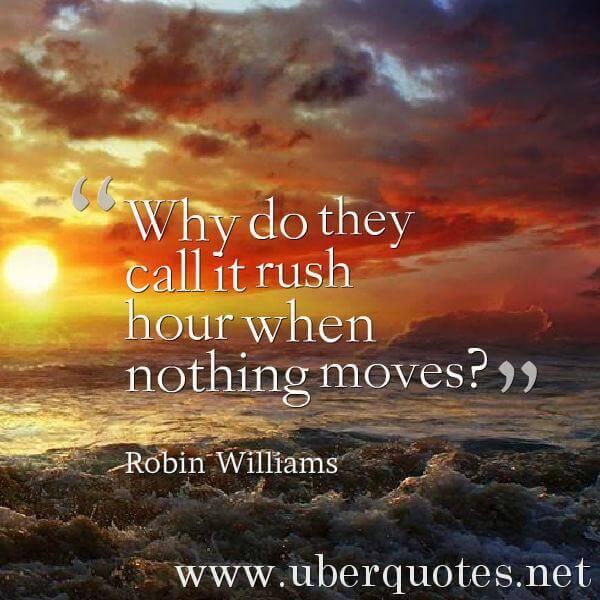 Funny quotes by Robin Williams, UberQuotes