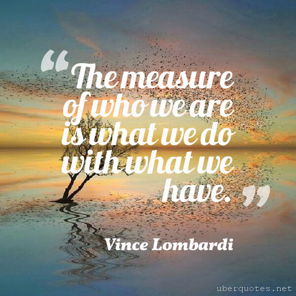 Inspirational quotes by Vince Lombardi, UberQuotes
