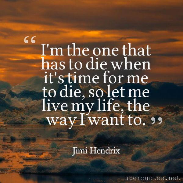 Life quotes by Jimi Hendrix, Time quotes by Jimi Hendrix, UberQuotes