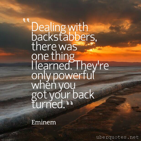 Life quotes by Eminem, Inspirational quotes by Eminem, Time quotes by Eminem, Business quotes by Eminem, Intelligence quotes by Eminem, Good quotes by Eminem, Great quotes by Eminem, Finance quotes by Eminem, UberQuotes