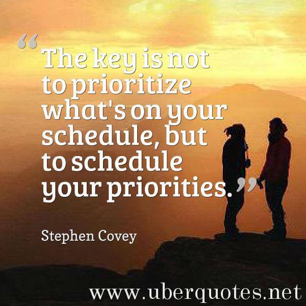 Life quotes by Stephen Covey, Time quotes by Stephen Covey, Great quotes by Stephen Covey, UberQuotes