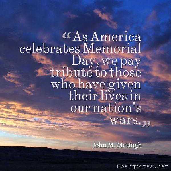 Memorial Day quotes by John M. McHugh, UberQuotes