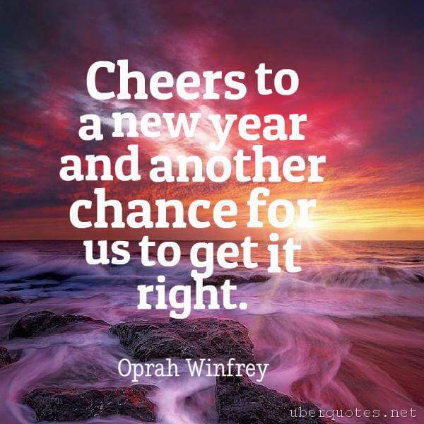 New Year's quotes by Oprah Winfrey, Chance quotes by Oprah Winfrey, UberQuotes